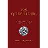 100 Questions: A Journey to a Better Life