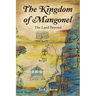 The Kingdom of Mangonel: The Land Beyond