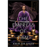 The Empress of Time