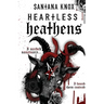 Heartless Heathens