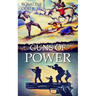 Guns of Power