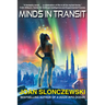 Minds in Transit