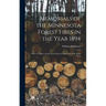 Memorials of the Minnesota Forest Fires in the Year 1894: With a Chapter on the Forest Fires in Wisconsin in the Same Year