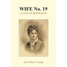 Wife No. 19