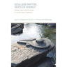 Soulless Matter, Seats of Energy: Metals, Gems and Minerals in South Asian Religions and Culture