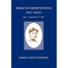 Bible Interpretations First Series
