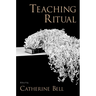 Teaching Ritual