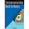 Entrepreneurship: Back to Basics