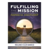 Fulfilling the Mission: Purposeful Discipleship