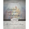 General Conference Bulletins 1893: The Third Angel's Message