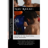 Mau Rakau: Mastery of the Traditional Maori Weaponry: Uncovering the Skillful Use and Cultural Significance of Indigenous Battle Instruments