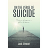 On the Verge of Suicide: Presence of Happiness is Felt in its Absence