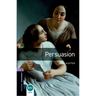 Oxford Bookworms Library: Persuasion: Level 4: 1400-Word Vocabulary