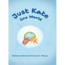 Just Kate One World