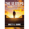 The 12 Steps: To Boundaryless Success