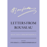 Letters from Rousseau: Selected Correspondence