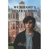 We Bought a Funeral Home