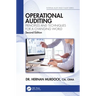 Operational Auditing: Principles and Techniques for a Changing World