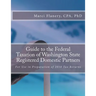 Guide to the Federal Taxation of Washington State Registered Domestic Partners: For Preparation of 2010 Individual Tax Returns