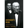 Adenauer's Heirs: The Cdu/CSU from Détente to Reunification