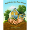 Pigs! Under The Post Office?