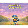 Emitt's Big Feet