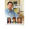 How Does She DO IT?: "Real answers and examples of how to transform your body at any age"