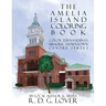 The Amelia Island Coloring Book: Color Fernandina's Historic Downtown Centre Street