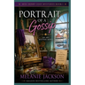 Portrait of a Gossip: A Miss Henry Mystery