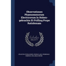 Observationes Phaenomenorum Electricorum In Hohen-gebrachin Et Prifling Prope Ratisbonam