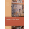 Dante's Education: Latin Schoolbooks and Vernacular Poetics