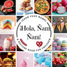 ¡Hola, Ñam Ñam!: A Fun Picture Book to Learn Food Names and Build Vocabulary in Spanish and English