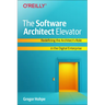 The Software Architect Elevator: Redefining the Architect's Role in the Digital Enterprise