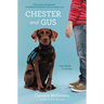 Chester and Gus
