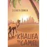 Khalifa the Camel