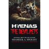 Hyenas: The Devil Pets