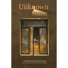 The Unknown Imams: The Life and Thought of Their Eminences, the Imams Musa Ibn Ja'far Al-Kadhim, Muhammad Ibn Ali Al-Jawad, Ali Ibn Muhammad Al-Hadi,