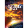Exploring Heavenly Places: Volume 1: Investigating Dimensions of Healing