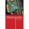 Metropolis