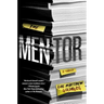 The Mentor: A Thriller