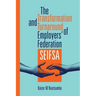 The Transformation and Turnaround of Employers' Federation SEIFSA