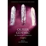 Queer Gothic: An Edinburgh Companion