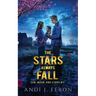 The Stars Always Fall