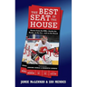 The Best Seat In The House