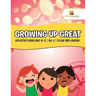 Growing Up Great: Kids Activity Books Ages 10-12 Vol -2 Telling Time & Division