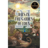 21 Days in the Garden of Eden