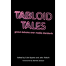Tabloid Tales: Global Debates Over Media Standards