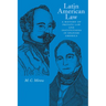 Latin American Law: A History of Private Law and Institutions in Spanish America