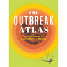 The Outbreak Atlas