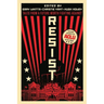 Resist: Tales from a Future Worth Fighting Against